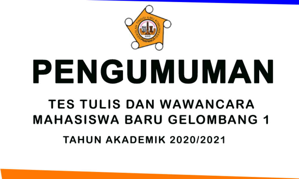 Pengumuman tes gelombang 1